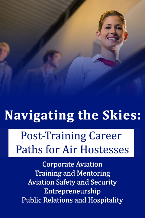 Post Training Career Paths for Air Hostesses